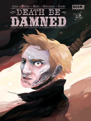 cover image of Death Be Damned (2017), Issue 3